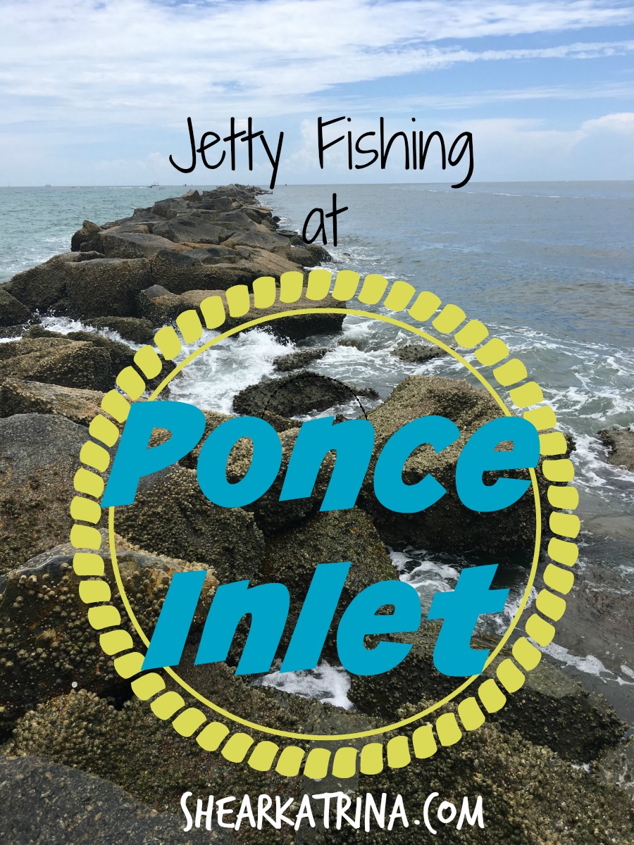 Jetty Fishing at Ponce Inlet - Shear Katrina